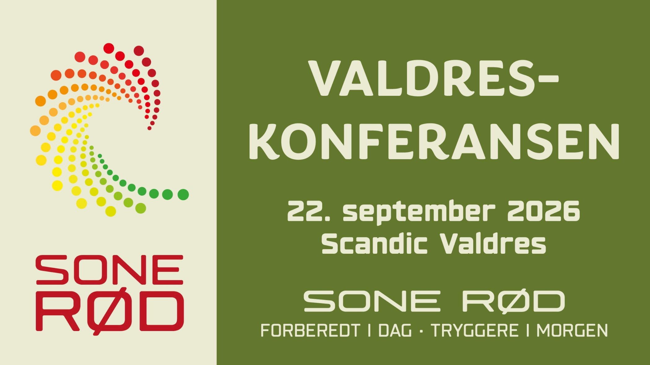 Valdreskonferansen 2026 Rød sone: Forberedt i dag - tryggere i morgen