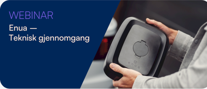 Webinar: Enua - teknisk gjennomgang