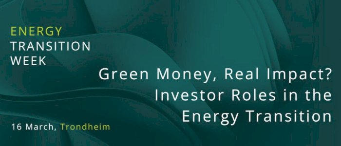 Workshop: Green Money, Real Impact? Investor Roles in the Energy Transition