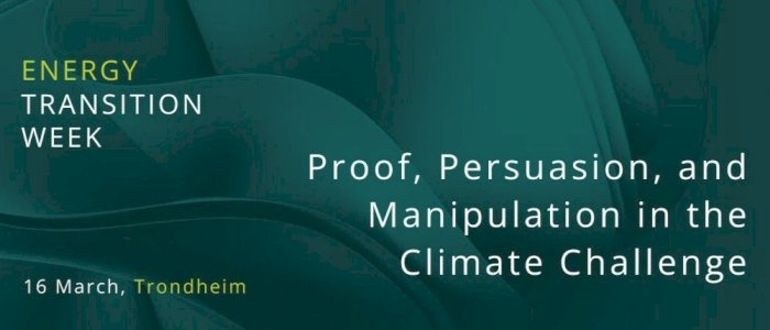 Workshop: Proof, Persuasion, and Manipulation in the Climate Challenge
