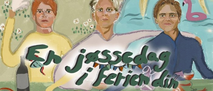 EN JØSSEDAG I FERIEN DIN - ET SOMMERSHOW AV OG MED JØSS HUMOR.