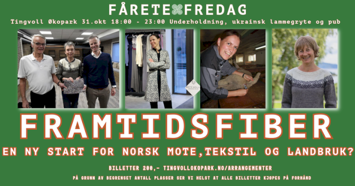 Fårete Fredag: Framtidsfiber - en ny start for norsk tekstil, mote og landbruk?