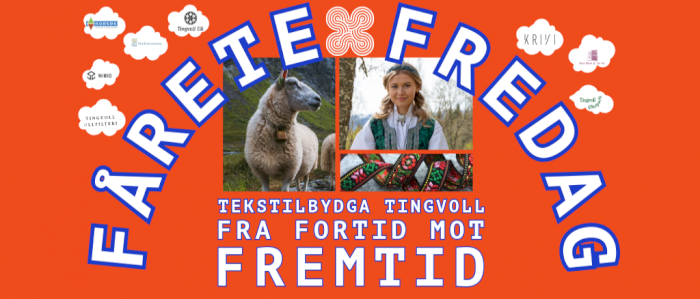 Fårete Fredag: Tekstilbygda Tingvoll - Fra fortid mot fremtid
