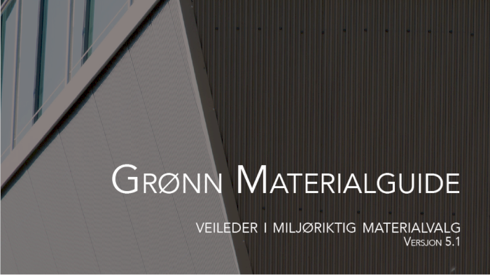 Webinar: Hvordan ta gode materialvalg i tidligfase? Introduksjon til Grønn Materialguide