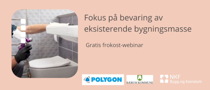 Fokus på bevaring av eksisterende bygningsmasse