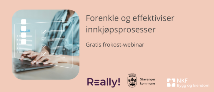 Effektiviser innkjøpsprosessen: Bli inspirert av Really! og Stavanger kommune