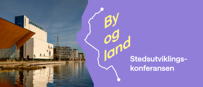 Stedsutviklingskonferansen – By og land