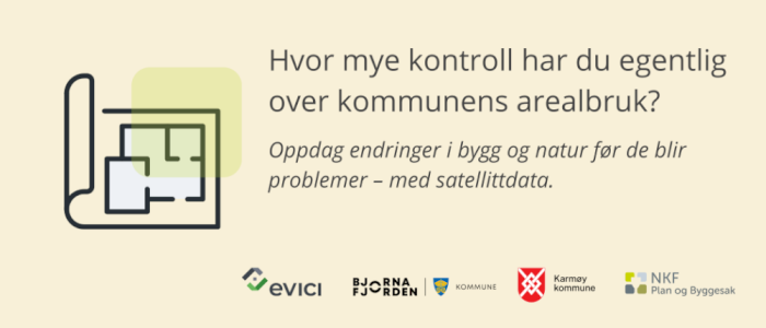 Digital befaring: Hvor mye kontroll har du egentlig over kommunens arealbruk?