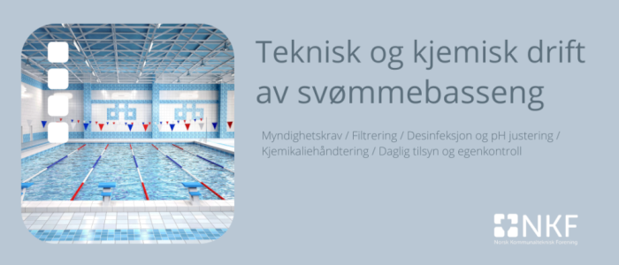 Teknisk og kjemisk drift av basseng - Bergen