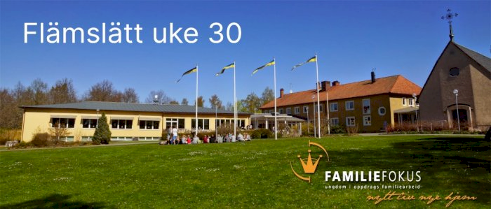 Flämslätt uke 30 Familieleir - 2025