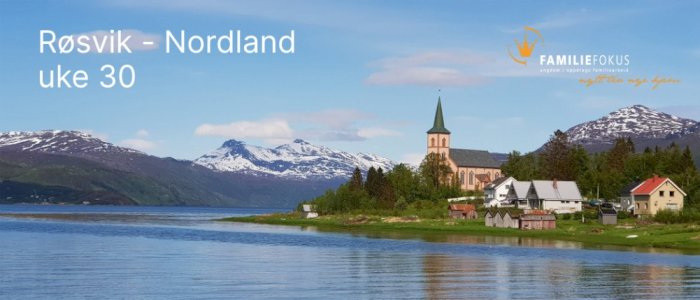 Røsvik uke 30 Familieleir -  2026