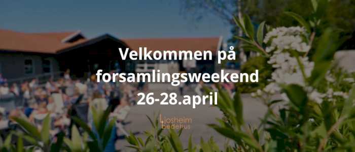Forsamlingsweekend til Solgry