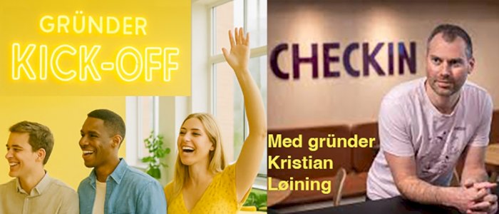 Kick-off! Gründerkveld med Kristian Løining fra Checkin!