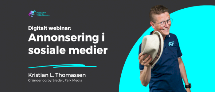 WEBINAR: Annonsering i sosiale medier