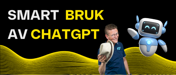 WEBINAR: Smart bruk av ChatGPT (oktober 2025)