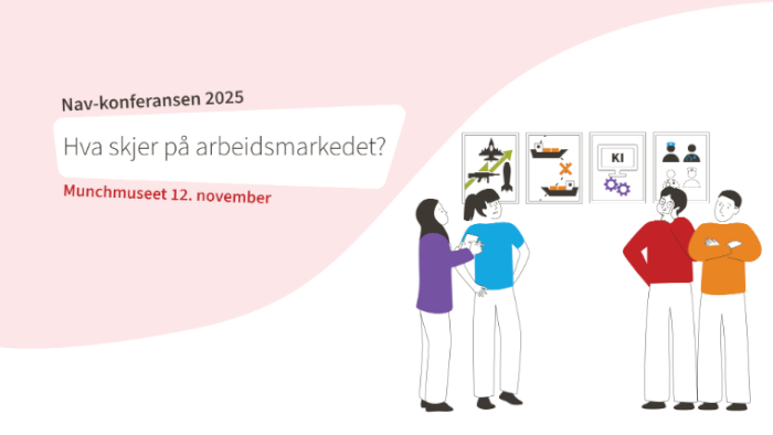 Nav-konferansen 2025: Hva skjer på arbeidsmarkedet?