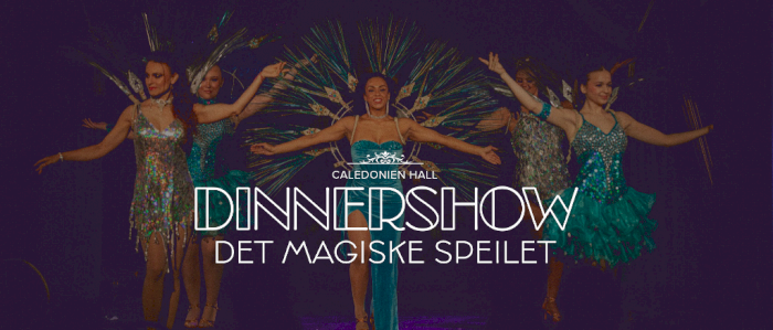DINNER SHOW: DET MAGISKE SPEILET