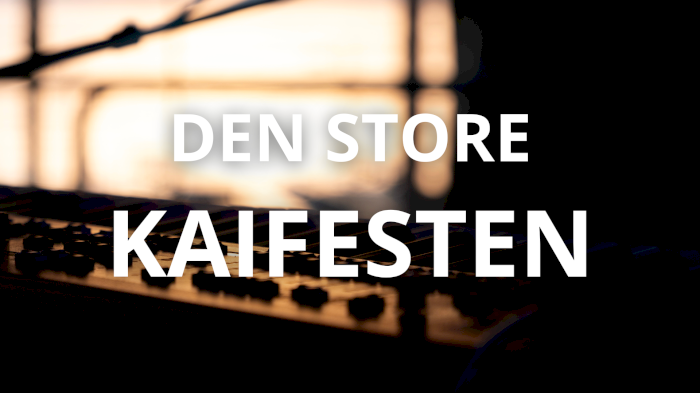 Den store Kaifesten 2026