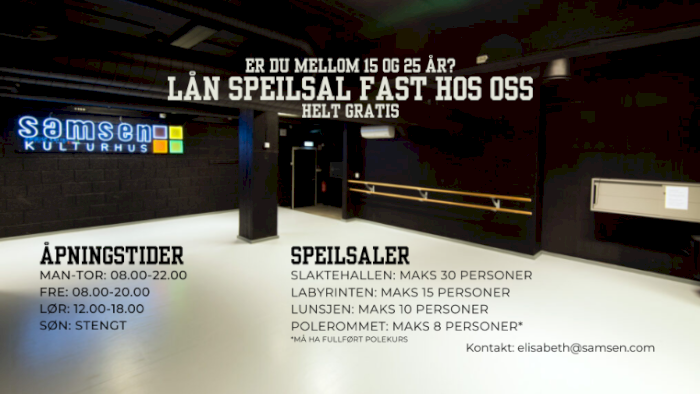 Leie av speilsal // Samsen kulturhus