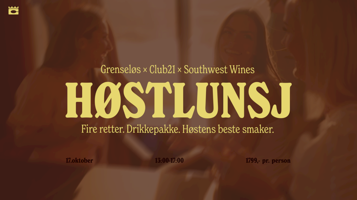 Grenseløs x Club21 x Southwestwines