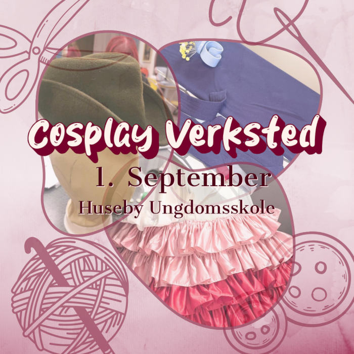 GRATIS! Cosplayverksted for voksne hos Byåsen Husflidslag
