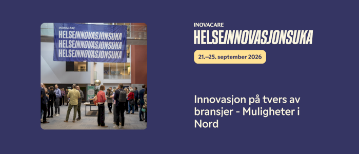 Innovasjon på tvers av bransjer - Muligheter i Nord