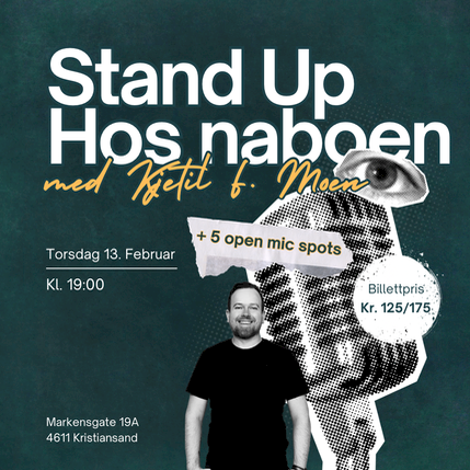 Standup hos naboen med Kjetil F Moen