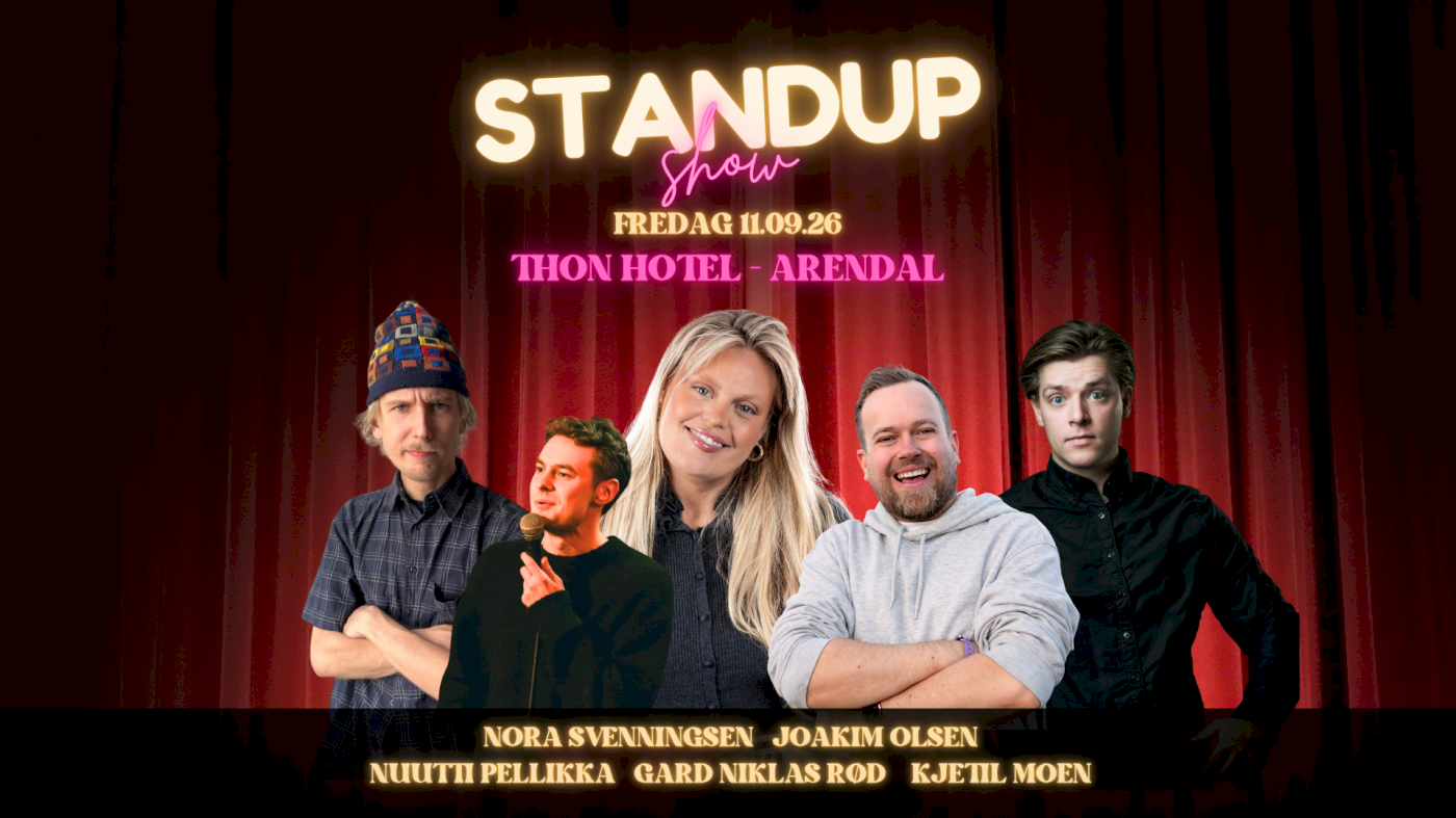 Standup Show - Thon hotel ARENDAL - Headliner Nora Svenningsen