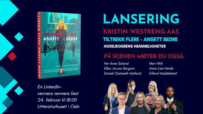 Lanseringsfest: "Tiltrekk flere – ansett bedre" | Bok av Kristin Westreng Aas