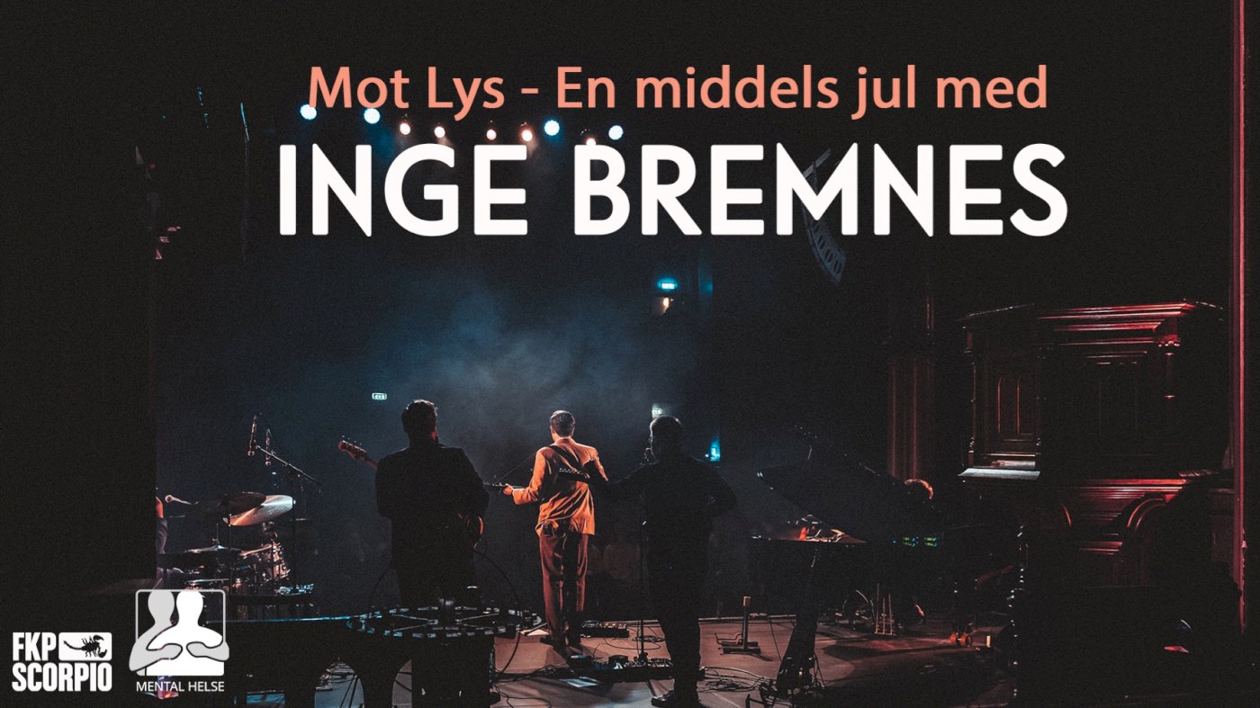 Mot lys - En middels jul med Inge Bremnes