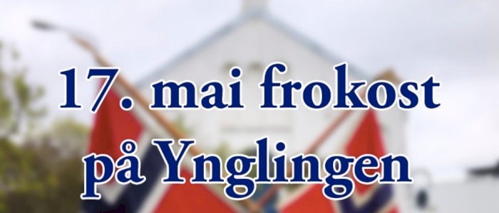 17.maifrokost på Ynglingen
