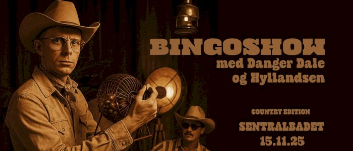 Bingoshow med Danger Dale og Hyllandsen - Country edition