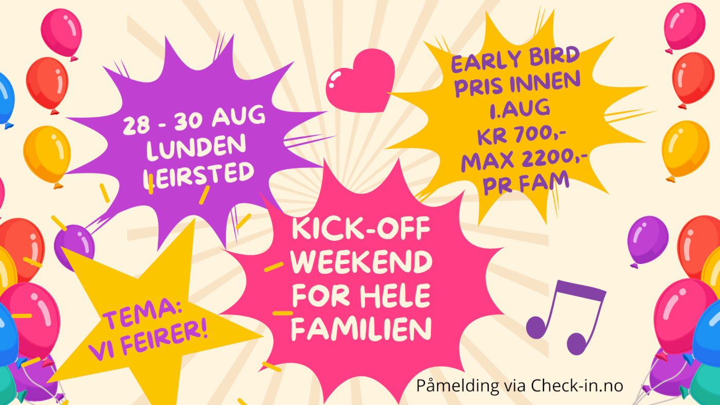 KICK OFF - FAMILIE WEEKEND