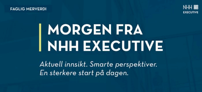 Morgen fra NHH Executive