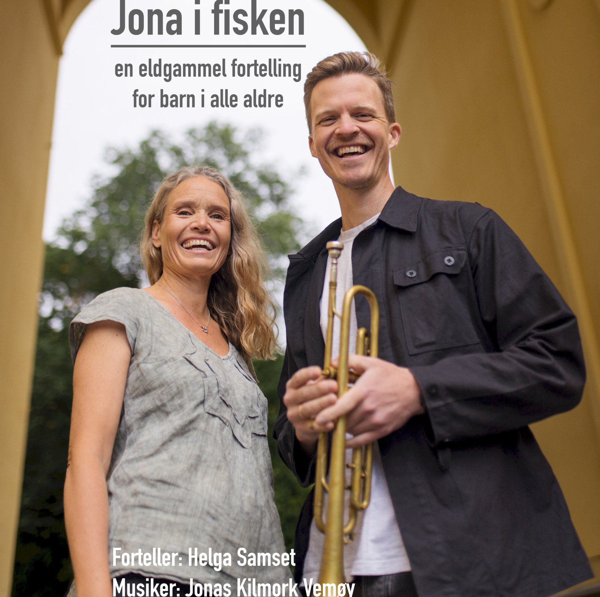 Jona i fisken. En eldgammel fortelling for barn i alle aldre. URPREMIERE!