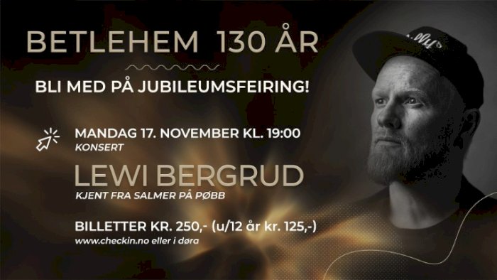 Jubileumskonsert - Lewi Bergrud