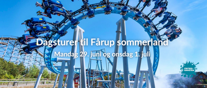 Tur til Fårup Sommerland | Mandag 29.06.26