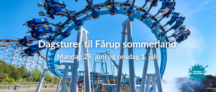 Tur til Fårup Sommerland | Onsdag 01.07.26