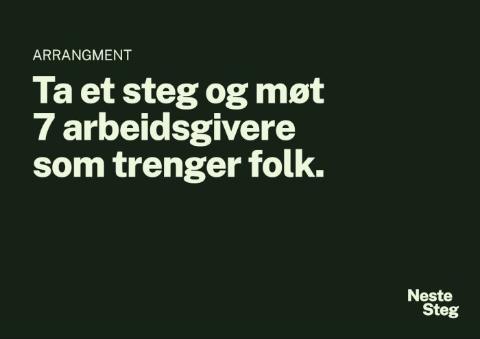 Ta et steg og møt 7 arbeidsgivere som trenger folk