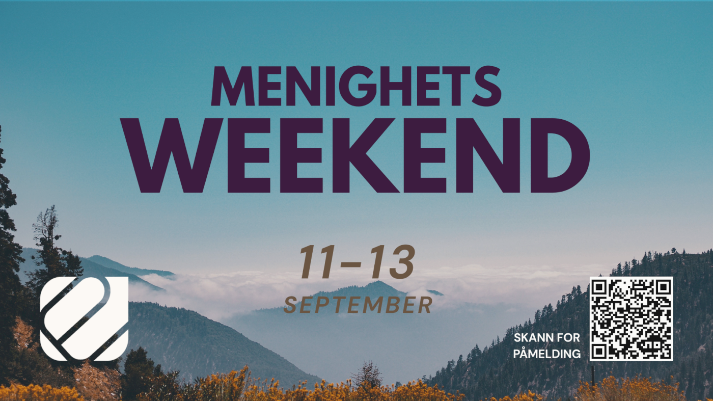 Menighetsweekend | Evangeliehuset Porsgrunn