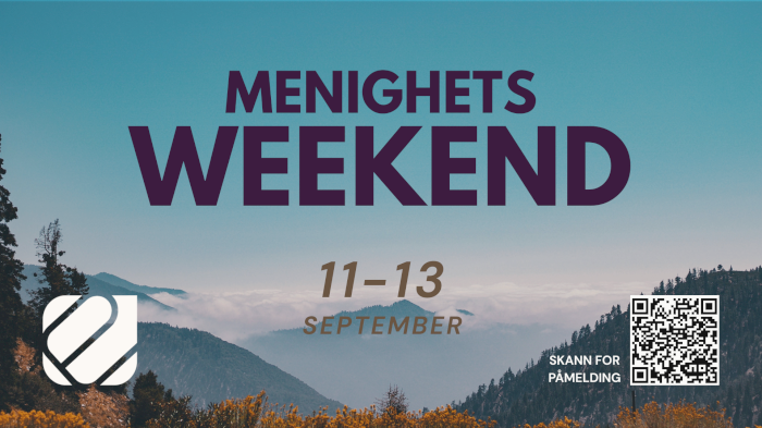 Menighetsweekend | Evangeliehuset Porsgrunn