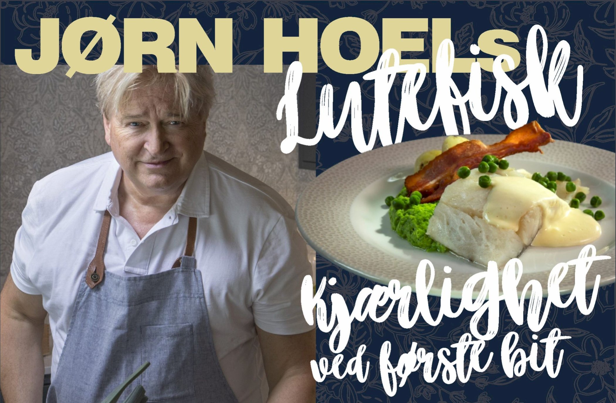 Jørn Hoel – Lutefisk: kjærlighet ved første bit