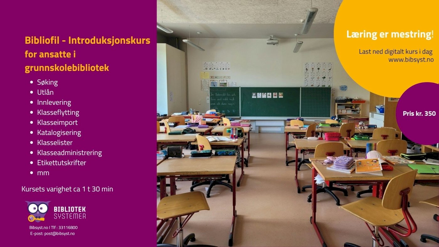 Bibliofil - Introduksjonskurs for ansatte i grunnskolebibliotek